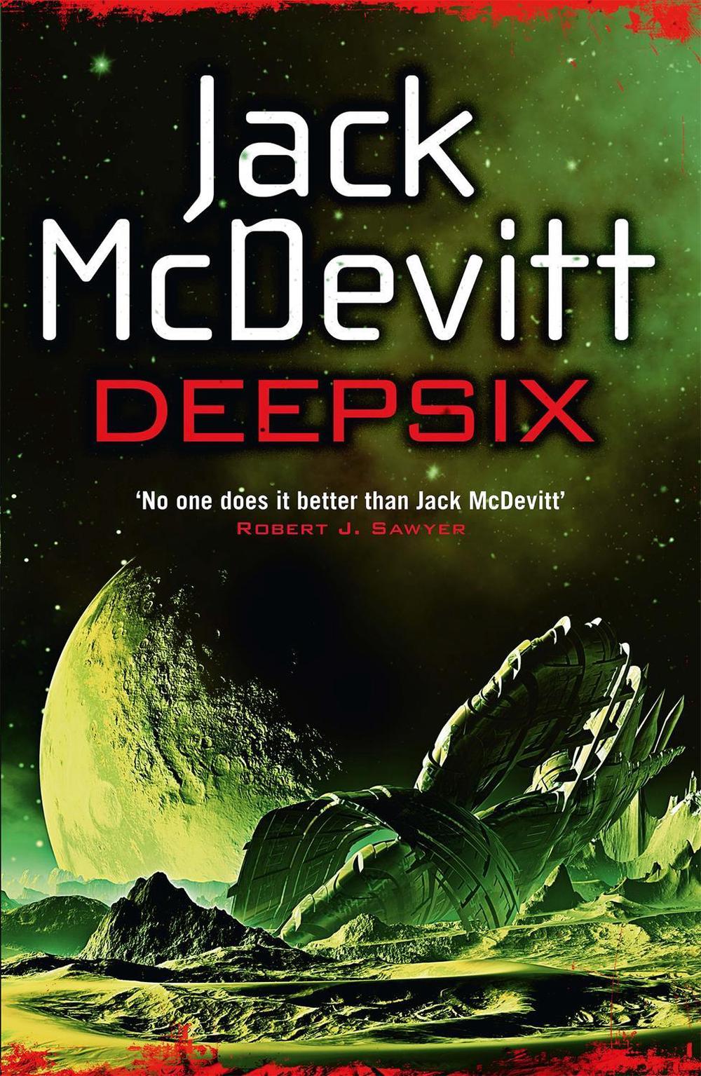 Deepsix (Academy - Book 2) by Jack McDevitt - ISBN: 9781472203212