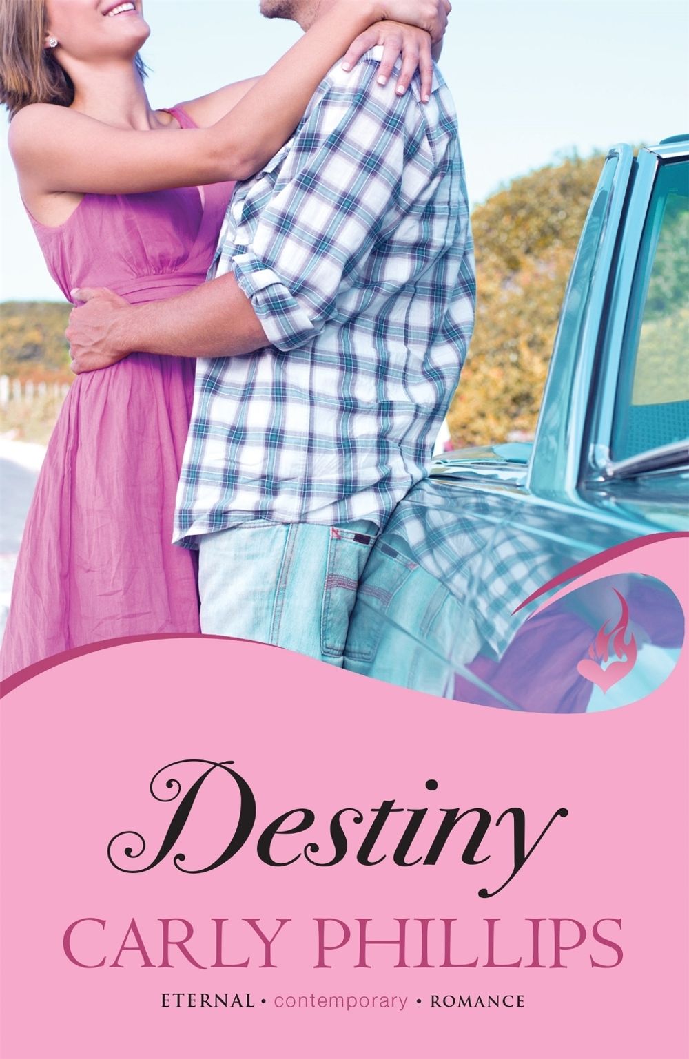 Destiny: Serendipity Book 2 by Carly Phillips - ISBN: 9781472204950