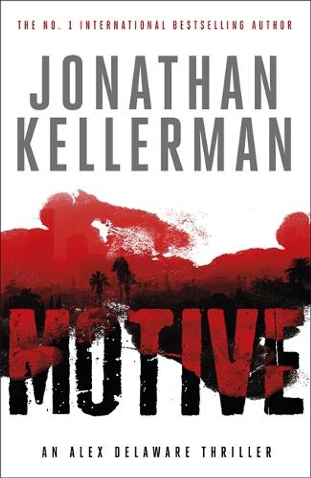 Motive (Alex Delaware series, Book 30) by Jonathan Kellerman - ISBN: 9781472206442