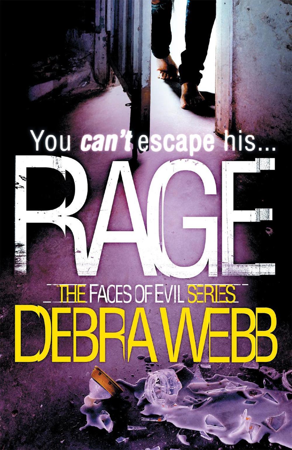 Rage (The Faces of Evil 4) by Debra Webb - ISBN: 9781472207043