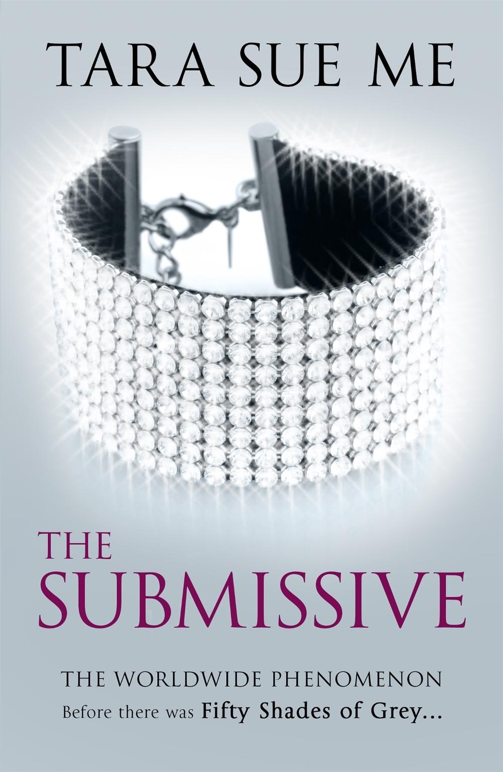 The Submissive: Submissive 1, 9781472208071