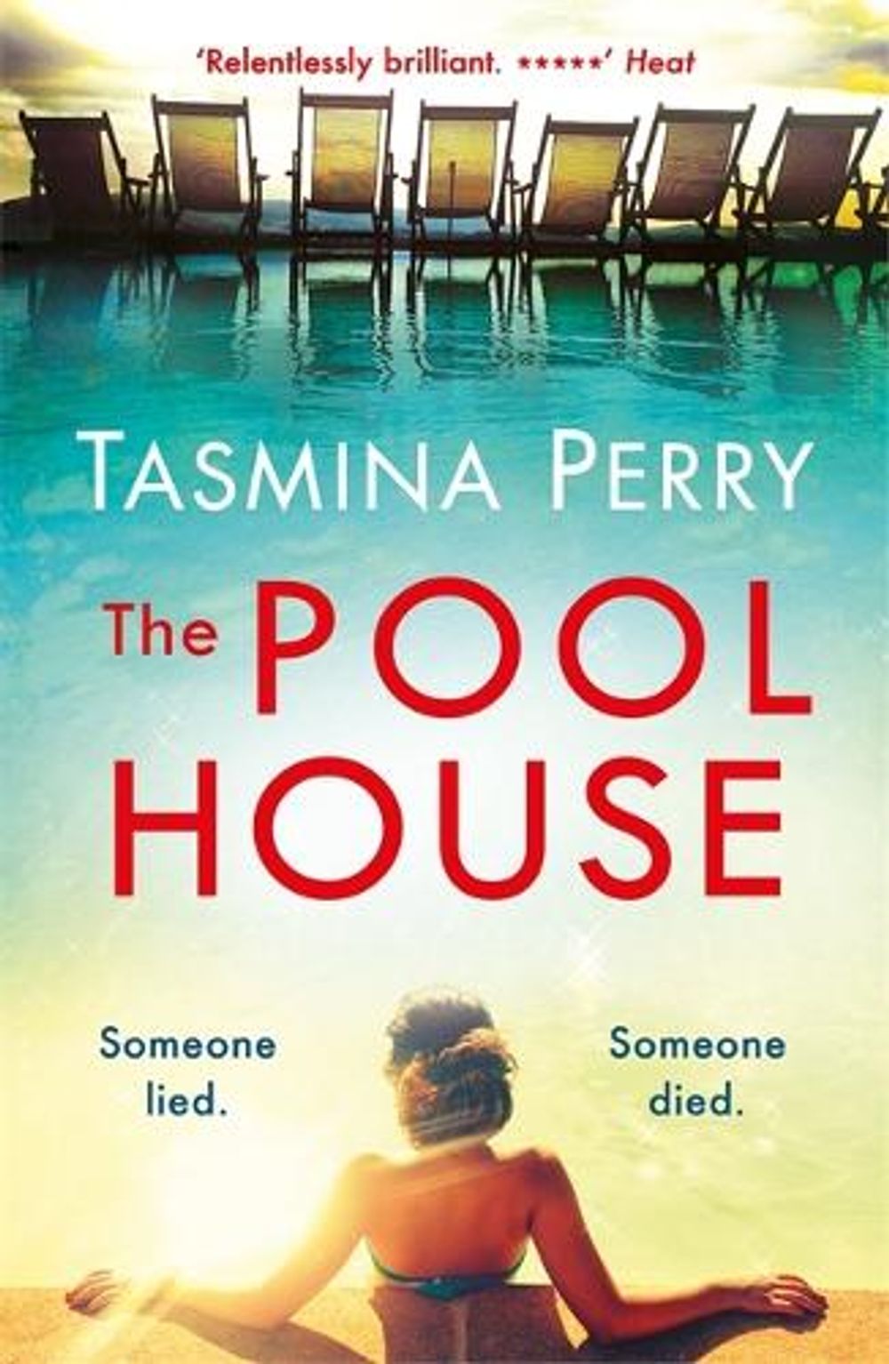 The Pool House by Tasmina Perry - ISBN: 9781472208521