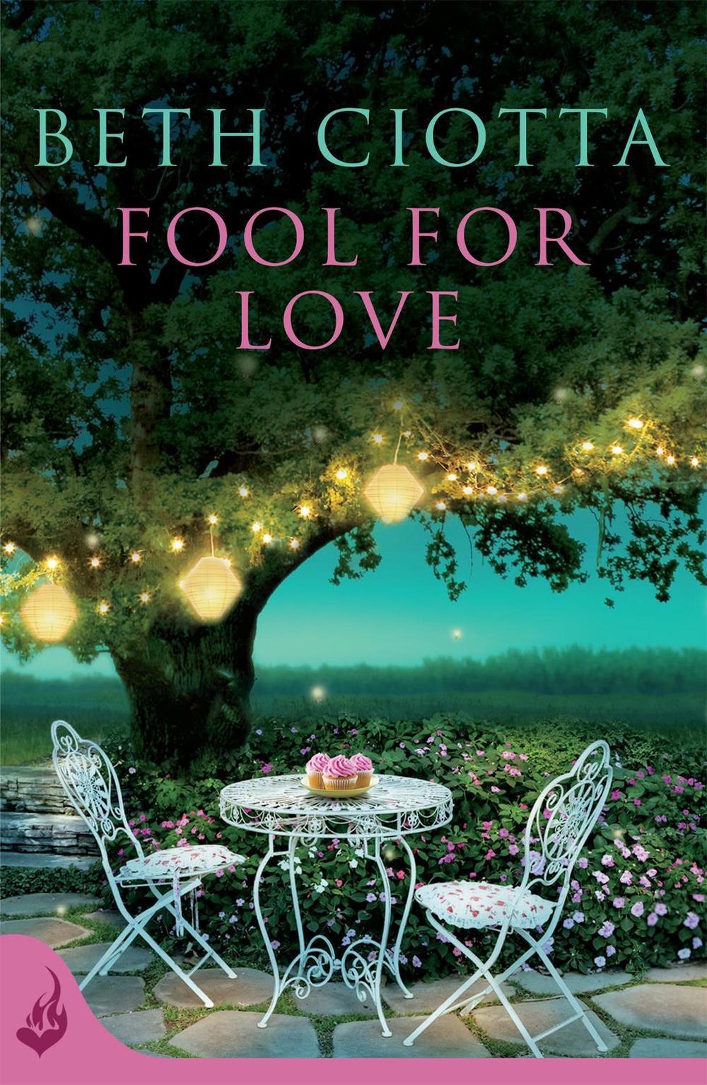 Fool For Love (Cupcake Lovers Book 1), 9781472209429