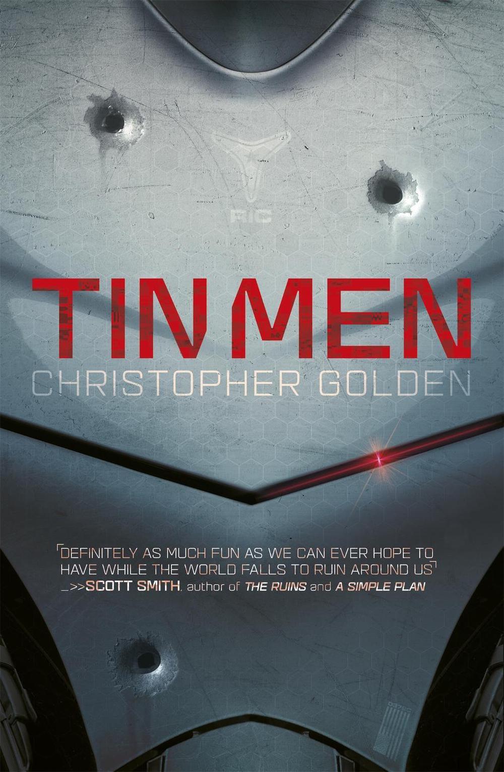 Tin Men by Christopher Golden - ISBN: 9781472209665