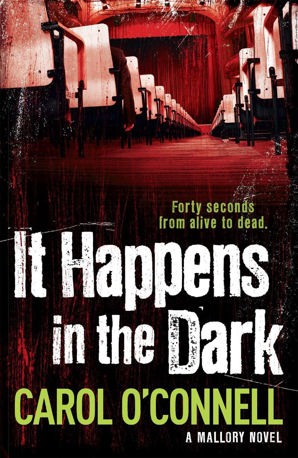 It Happens in the Dark by Carol O'Connell - ISBN: 9781472209719
