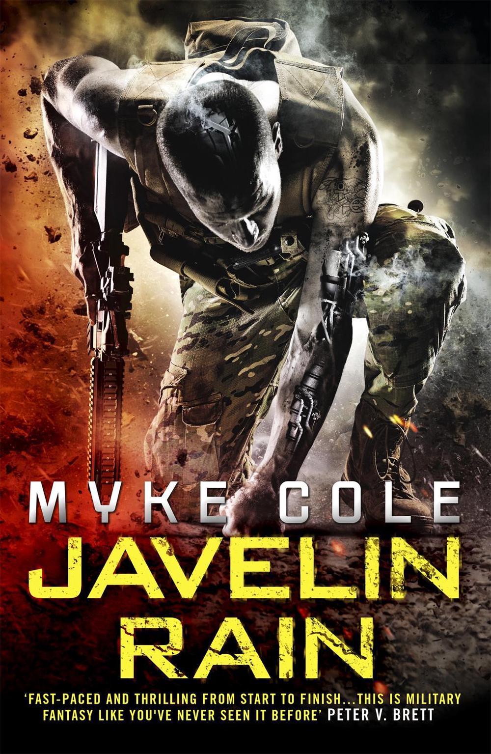Javelin Rain (Reawakening Trilogy 2) by Myke Cole - ISBN: 9781472211910