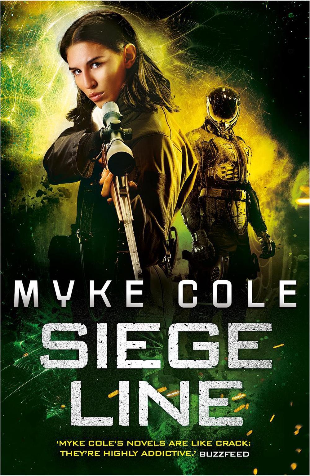 Siege Line (Reawakening Trilogy 3) by Myke Cole - ISBN: 9781472211941