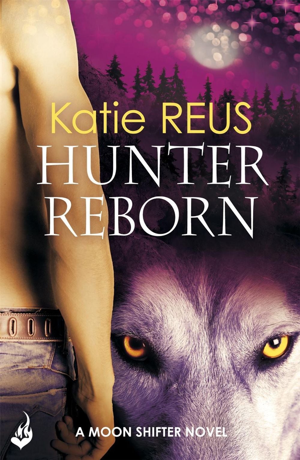 Hunter Reborn: Moon Shifter Book 5 by Katie Reus - ISBN: 9781472212351