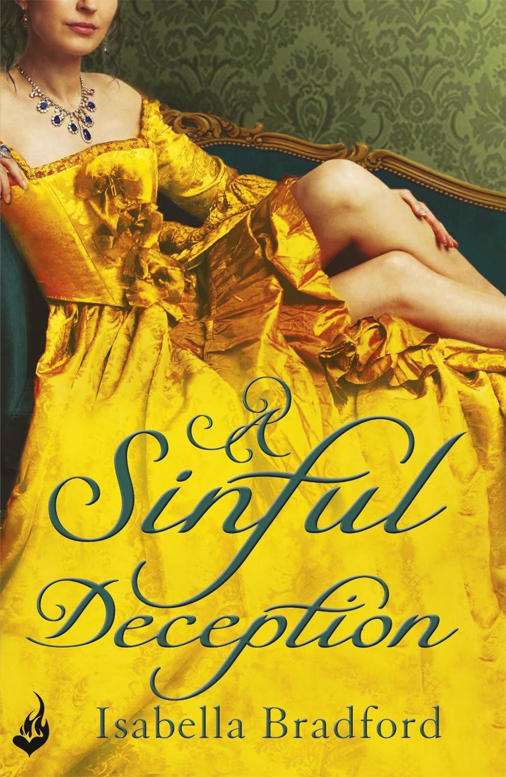A Sinful Deception: Breconridge Brothers Book 2 by Isabella Bradford - ISBN: 9781472215192