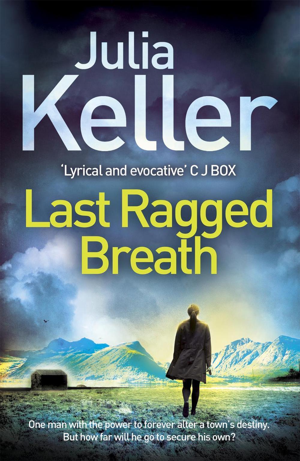 Last Ragged Breath (Bell Elkins, Book 4) by Julia Keller - ISBN: 9781472215642