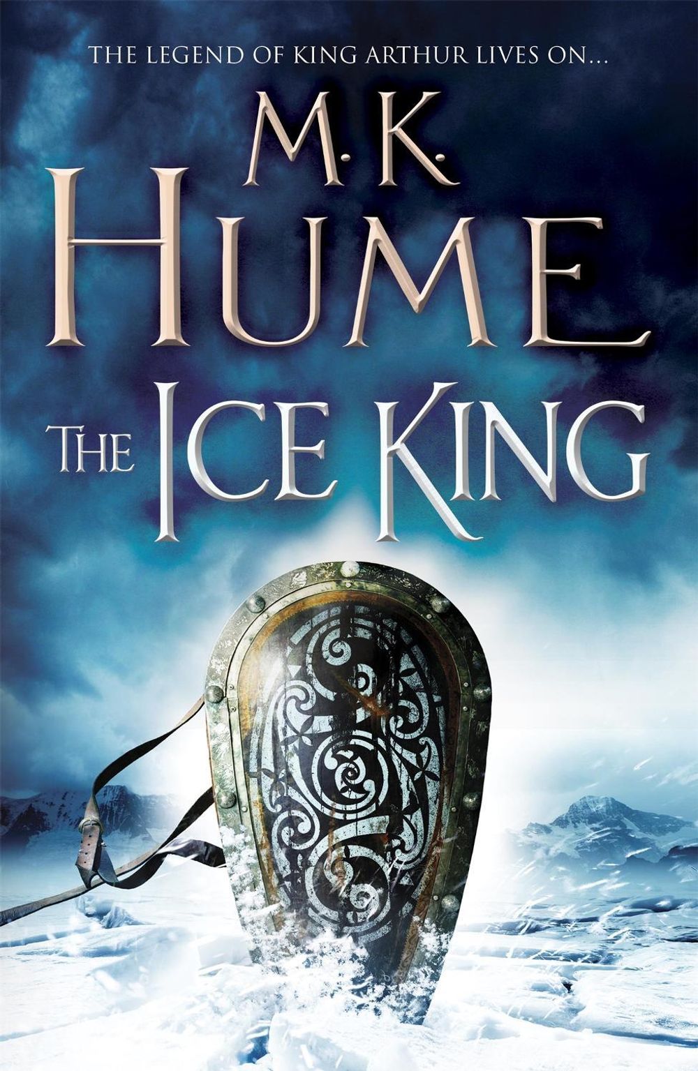 The Ice King (Twilight of the Celts Book III) by M.K. Hume - ISBN: 9781472215734