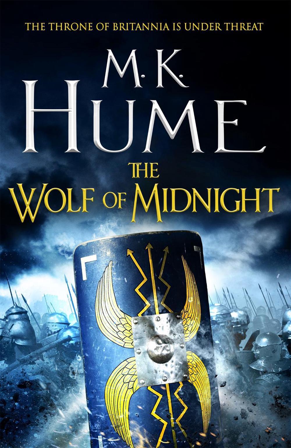 The Wolf of Midnight (Tintagel Book III) by M.K. Hume - ISBN: 9781472215864