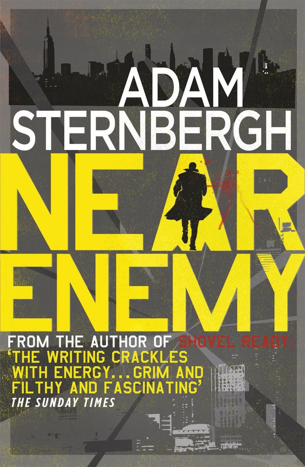 Near Enemy by Adam Sternbergh - ISBN: 9781472216199