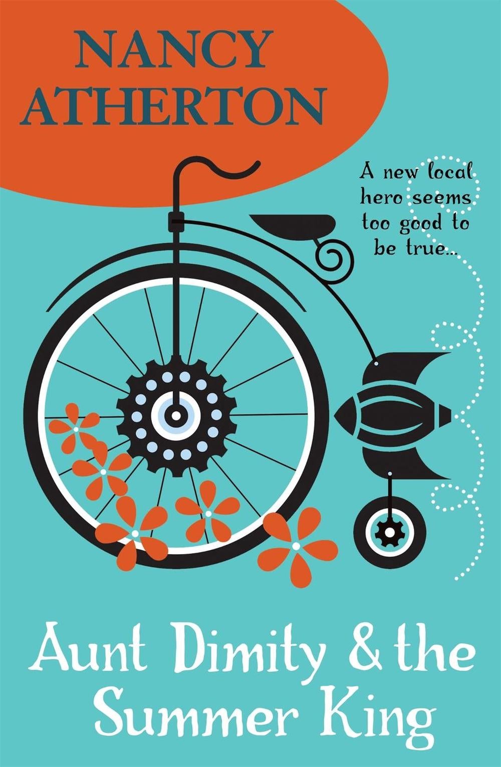 Aunt Dimity and the Summer King (Aunt Dimity Mysteries, Book 20) by Nancy Atherton - ISBN: 9781472216335
