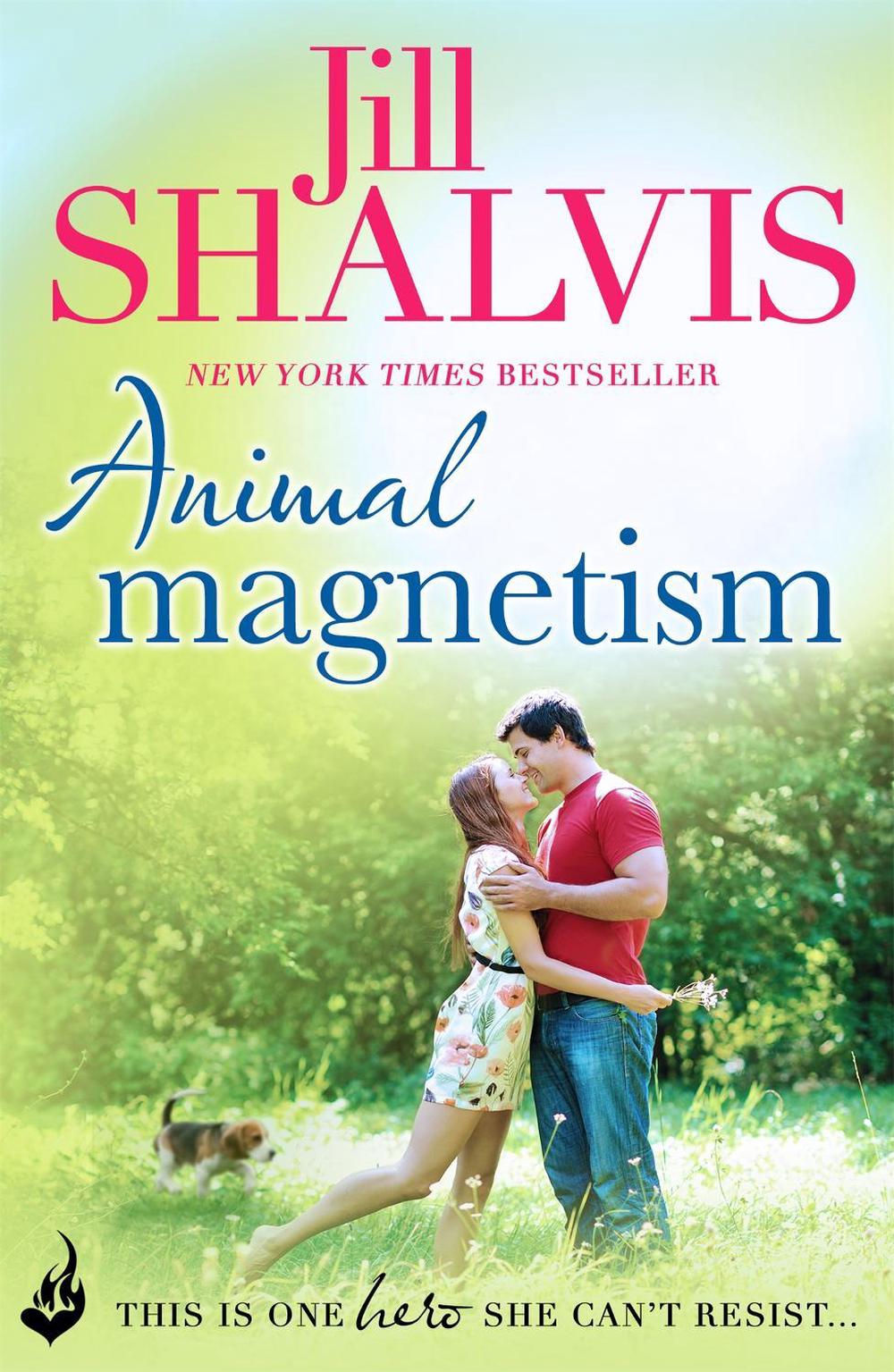 Animal Magnetism by Jill Shalvis - ISBN: 9781472217196