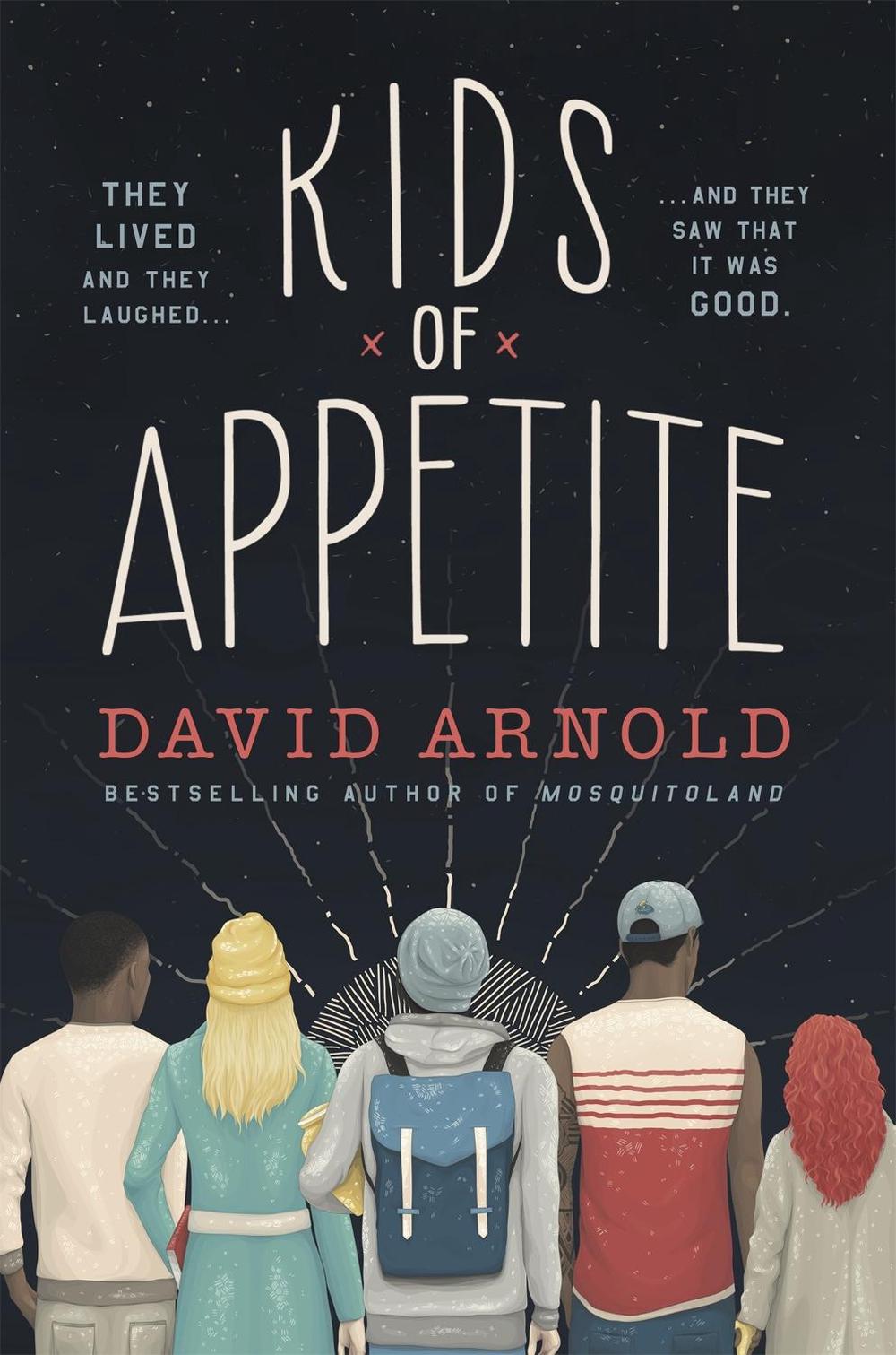 Kids of Appetite by David Arnold - ISBN: 9781472218957