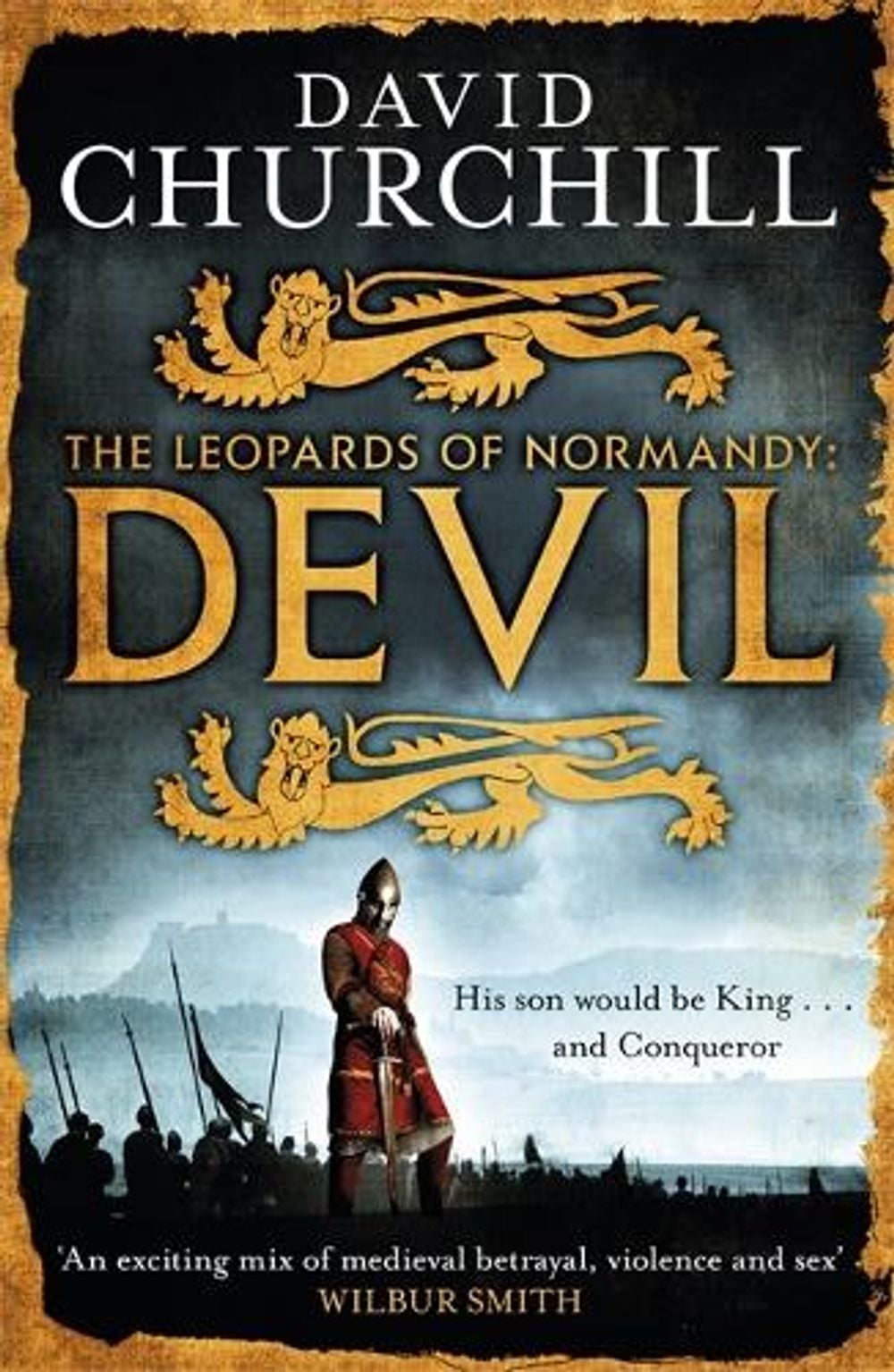 Devil (Leopards of Normandy 1) by David Churchill - ISBN: 9781472219213