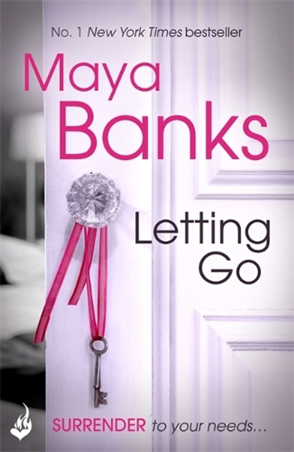 Letting Go: Surrender Trilogy Book 1 by Maya Banks - ISBN: 9781472221100