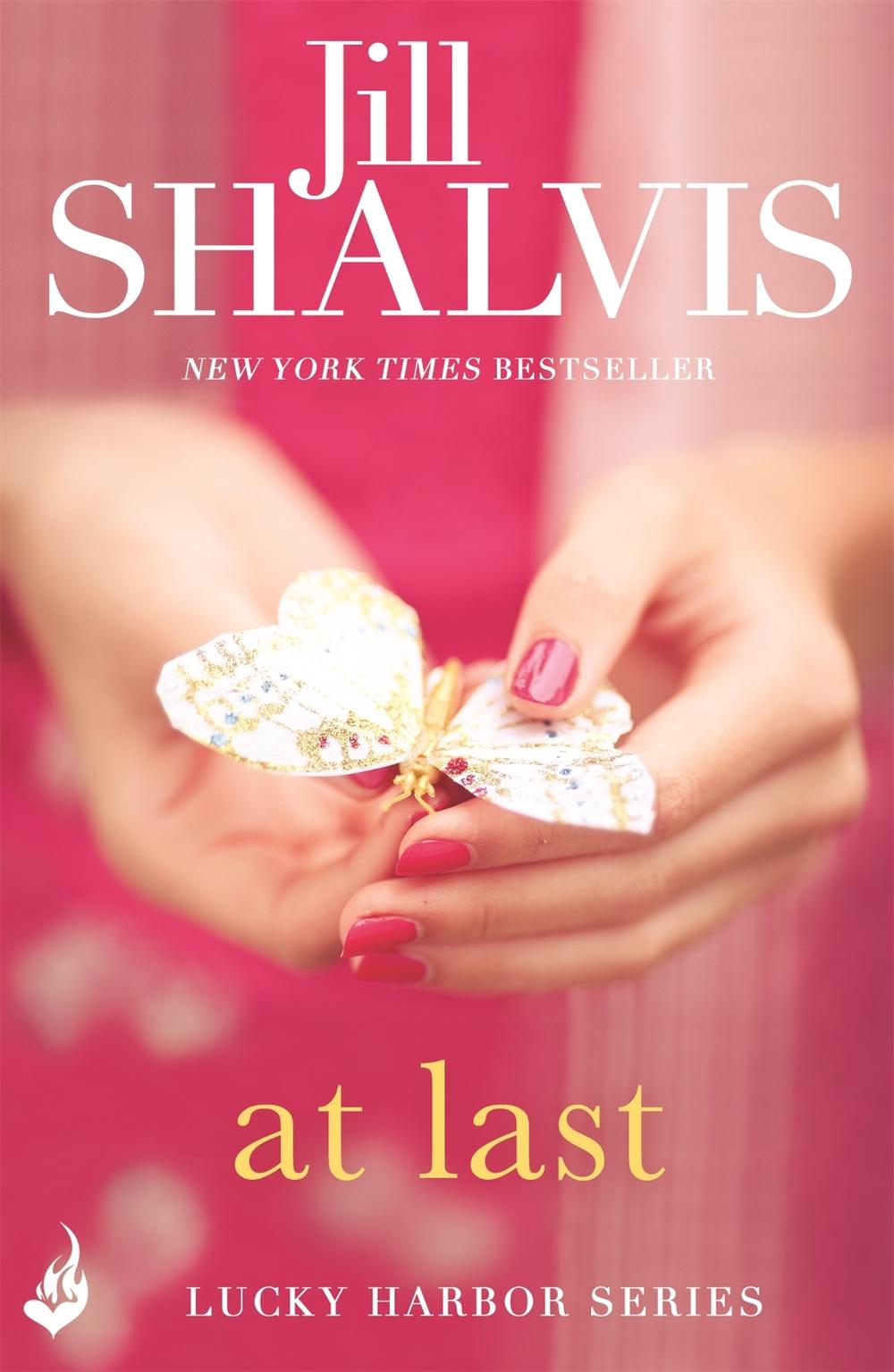 At Last by Jill Shalvis - ISBN: 9781472222824