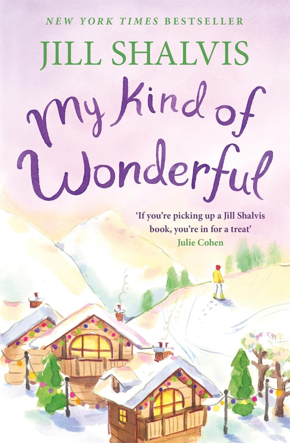 My Kind of Wonderful by Jill Shalvis - ISBN: 9781472223012
