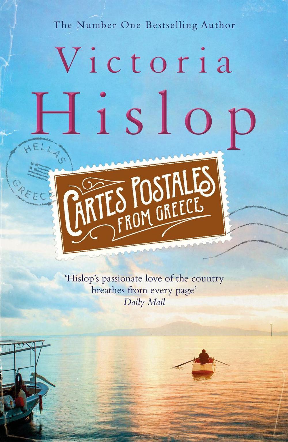 Cartes Postales from Greece by Victoria Hislop - ISBN: 9781472223210