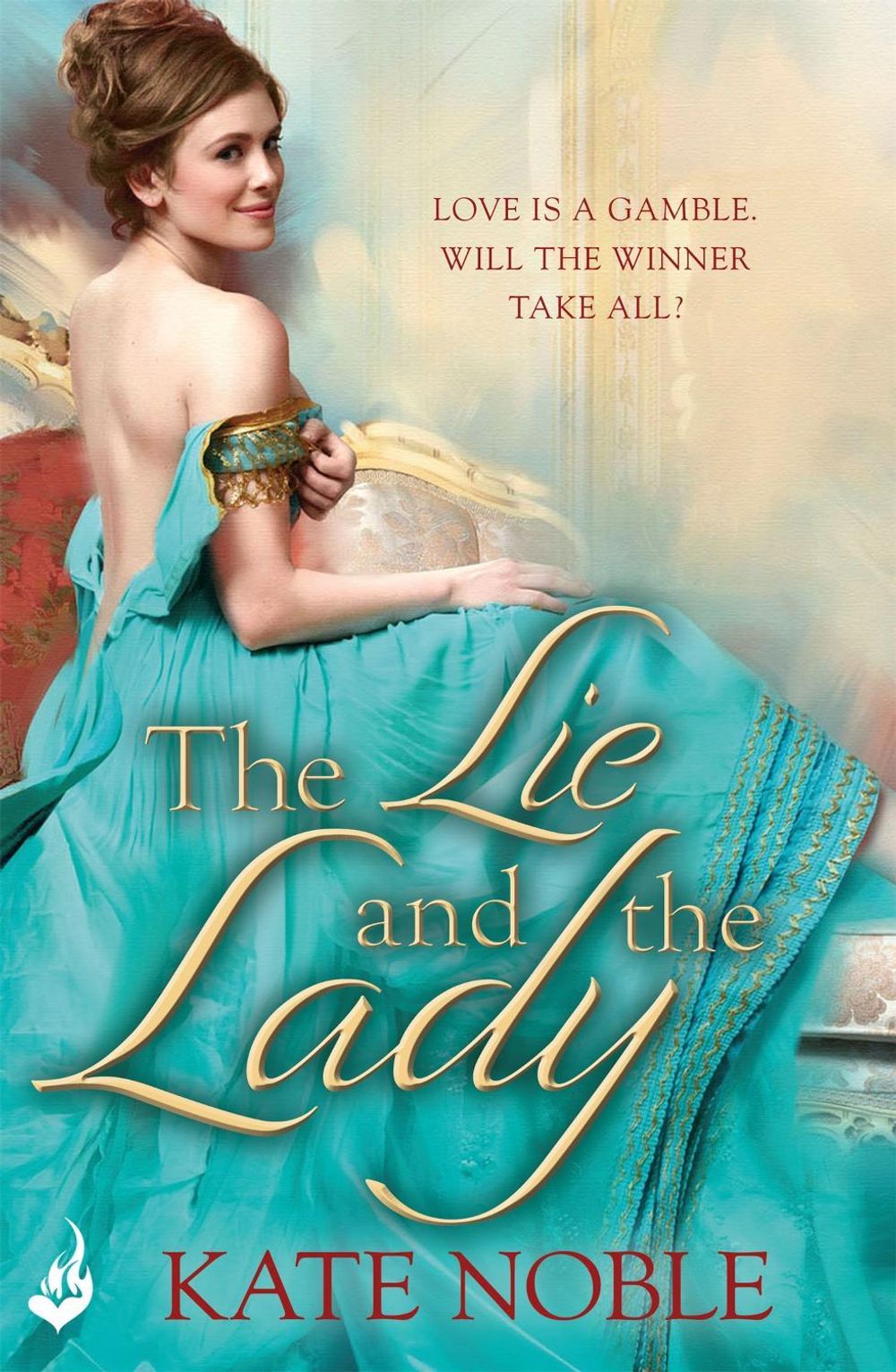 The Lie and the Lady: Winner Takes All 2 by Kate Noble - ISBN: 9781472223432