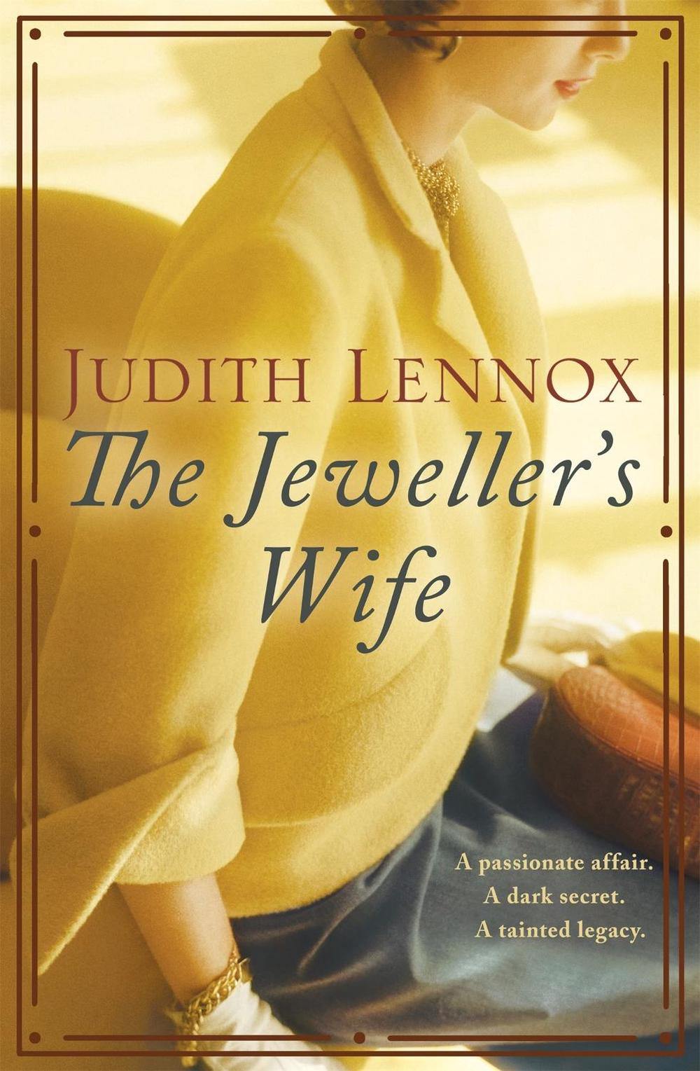 The Jeweller's Wife by Judith Lennox - ISBN: 9781472223678