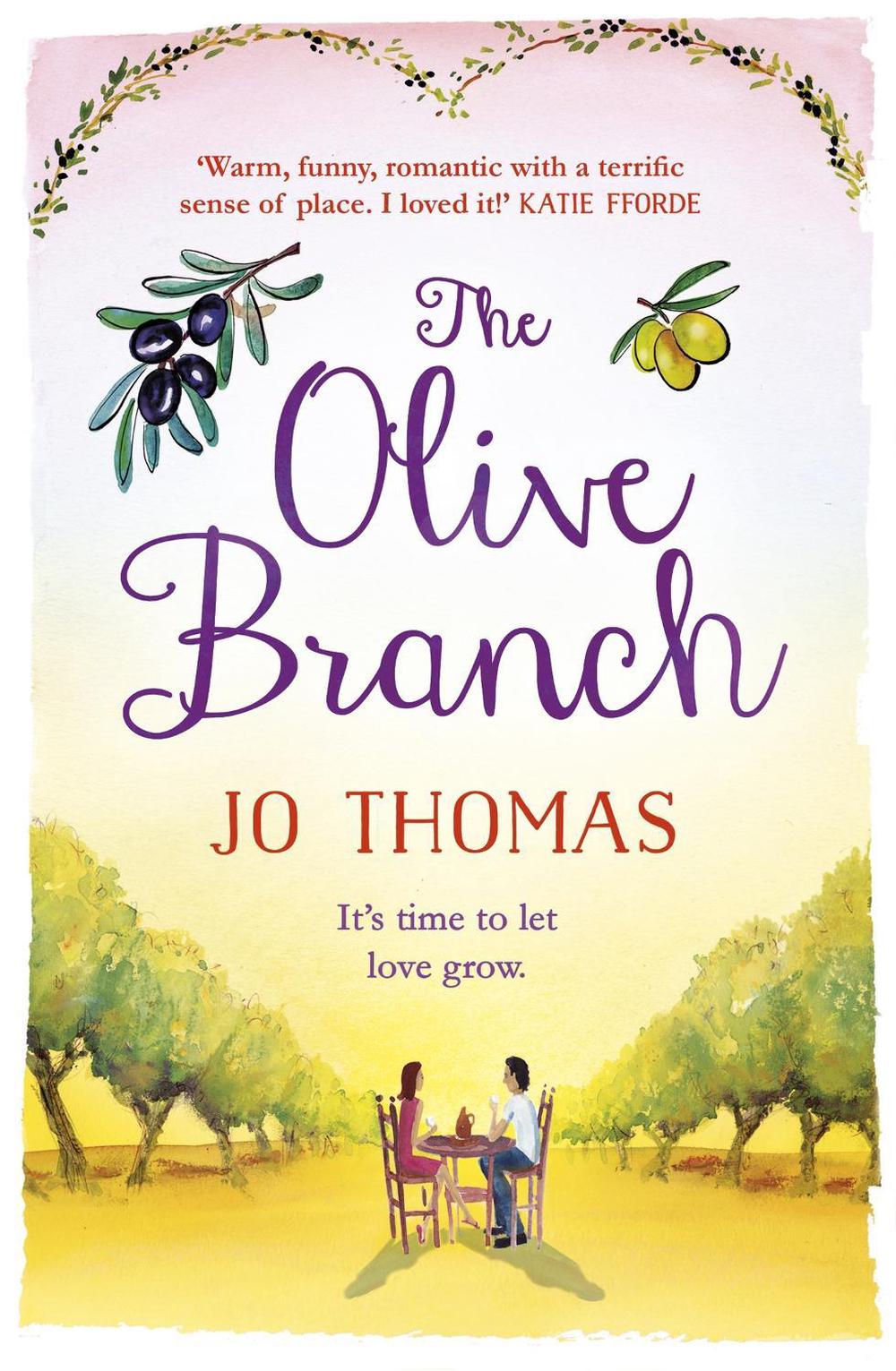 The Olive Branch by Jo Thomas - ISBN: 9781472223708