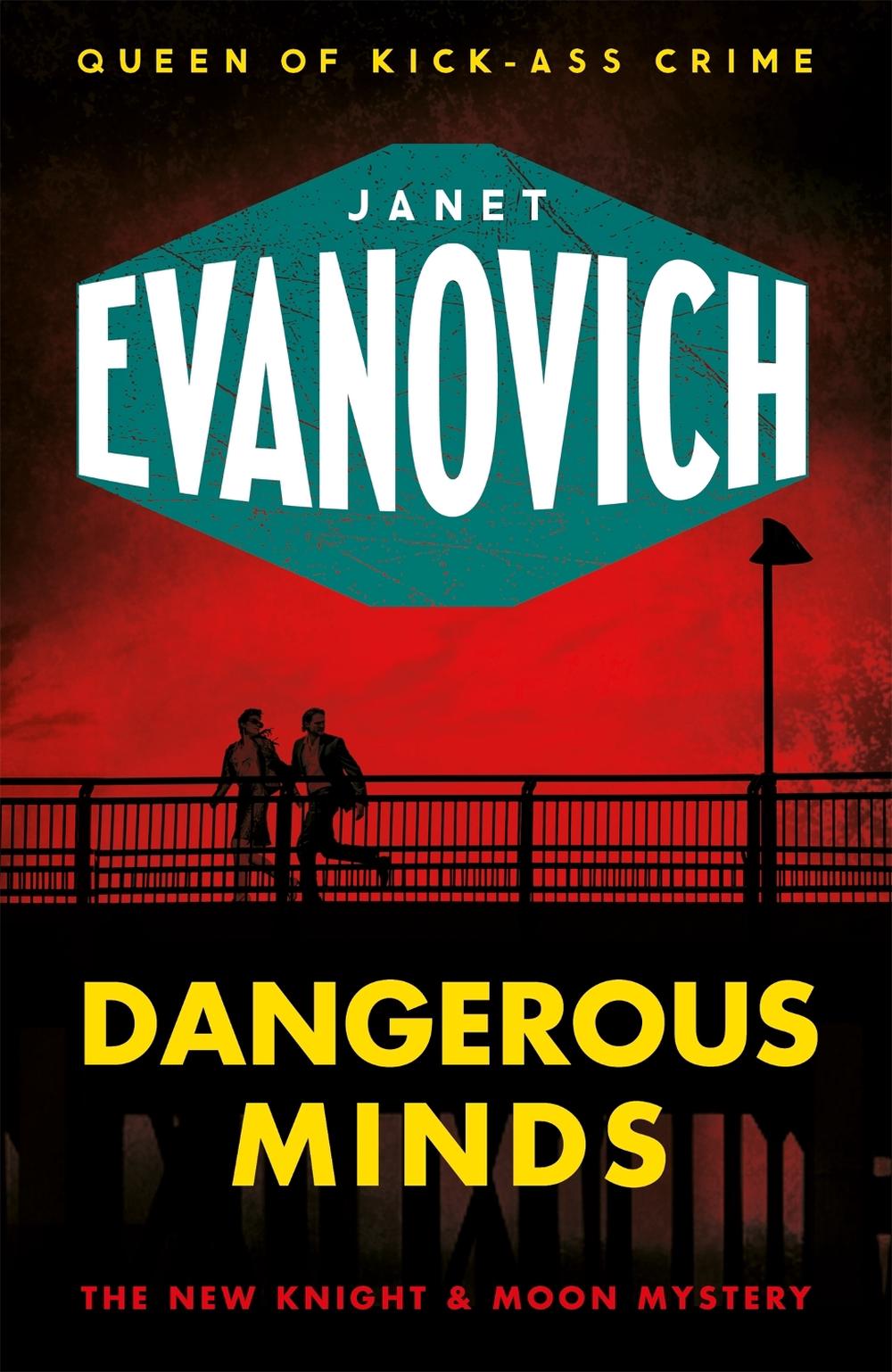 Dangerous Minds by Janet Evanovich - ISBN: 9781472225559