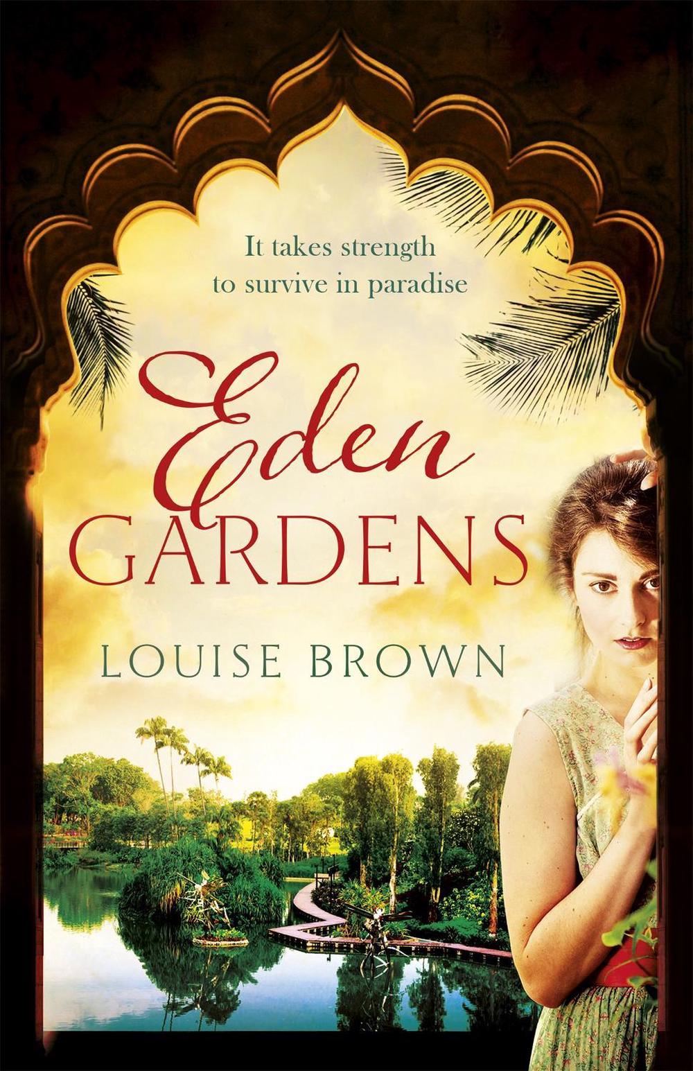 Eden Gardens by Louise Brown - ISBN: 9781472226105