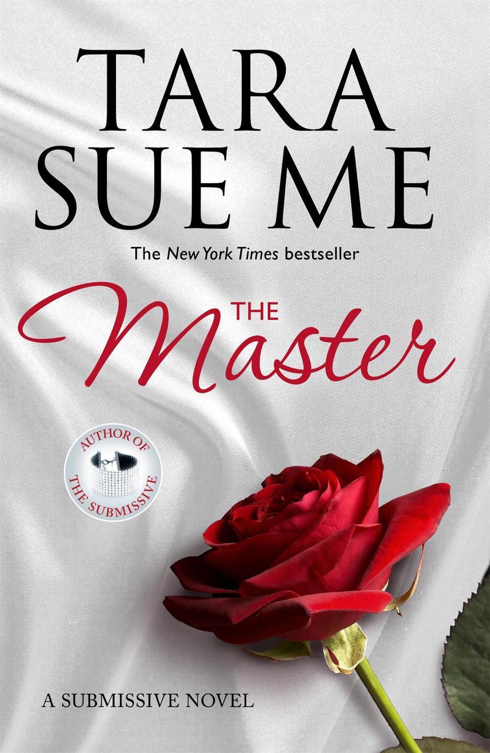 The Master: Submissive 7 by Tara Sue Me - ISBN: 9781472226563