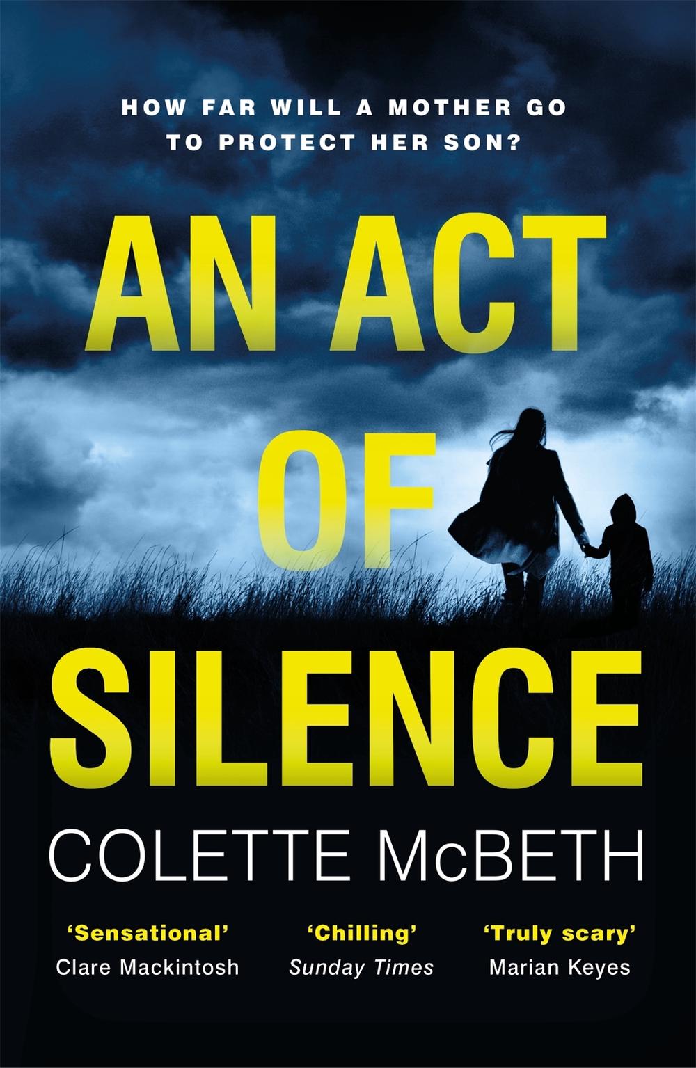 An Act of Silence by Colette McBeth - ISBN: 9781472226716