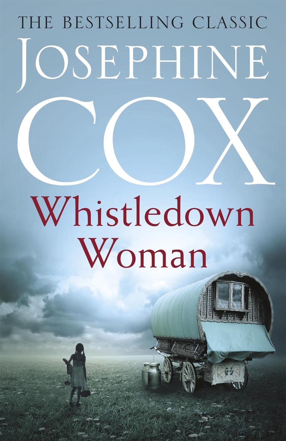 Whistledown Woman by Josephine Cox - ISBN: 9781472226907