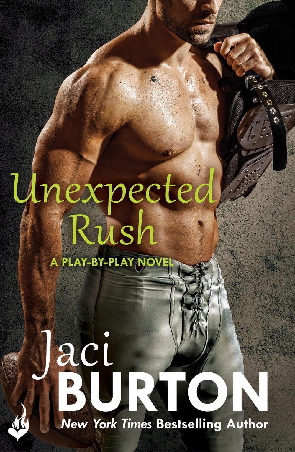 Unexpected Rush: Play-By-Play Book 11 by Jaci Burton - ISBN: 9781472228222