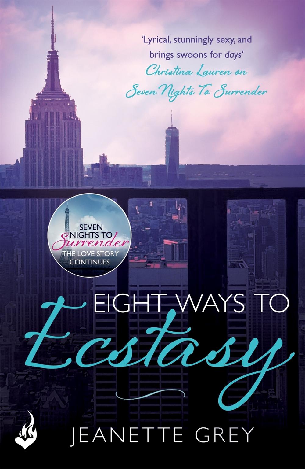 Eight Ways To Ecstasy: Art of Passion 2 by Jeanette Grey - ISBN: 9781472228536
