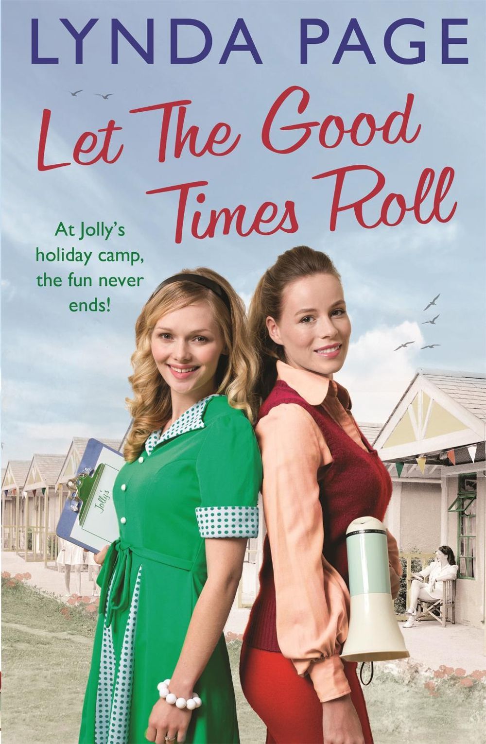 Let the Good Times Roll by Lynda Page - ISBN: 9781472229250
