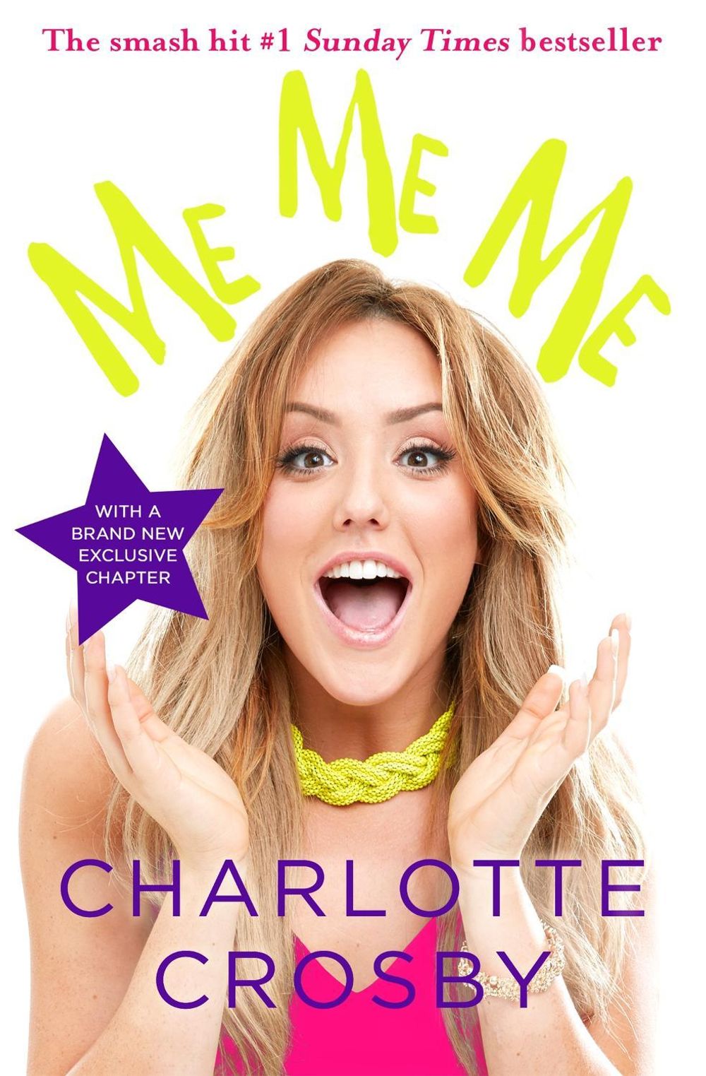 ME ME ME by Charlotte Crosby - ISBN: 9781472229670