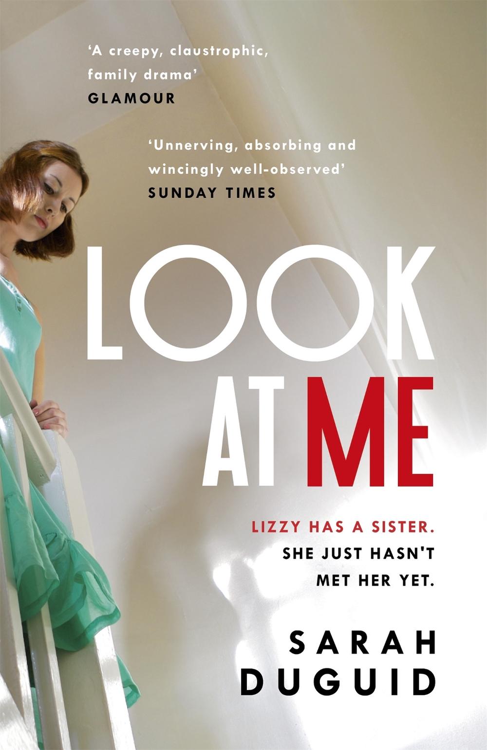 Look at Me by Sarah Duguid - ISBN: 9781472229878