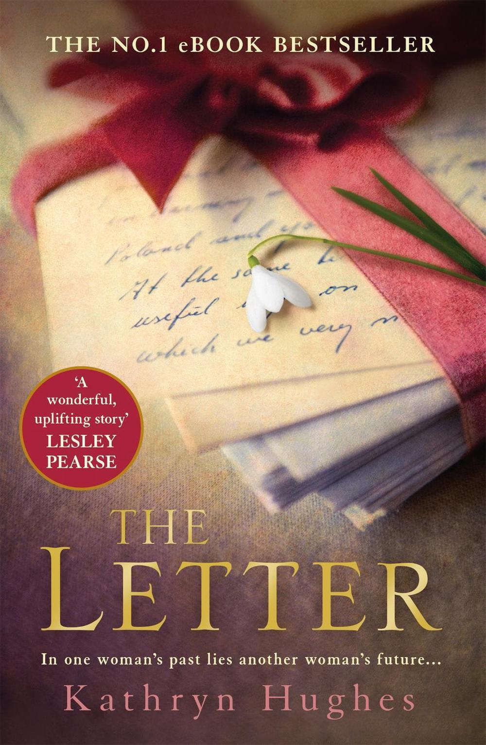 The Letter by Kathryn Hughes - ISBN: 9781472229953