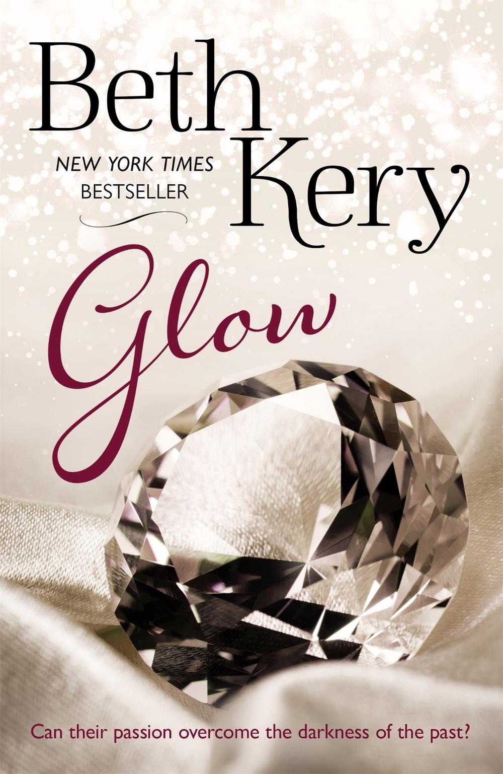 Glow by Beth Kery - ISBN: 9781472230713