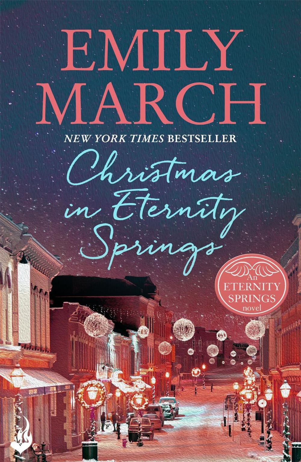 Christmas in Eternity Springs: Eternity Springs 12 by Emily March - ISBN: 9781472231116