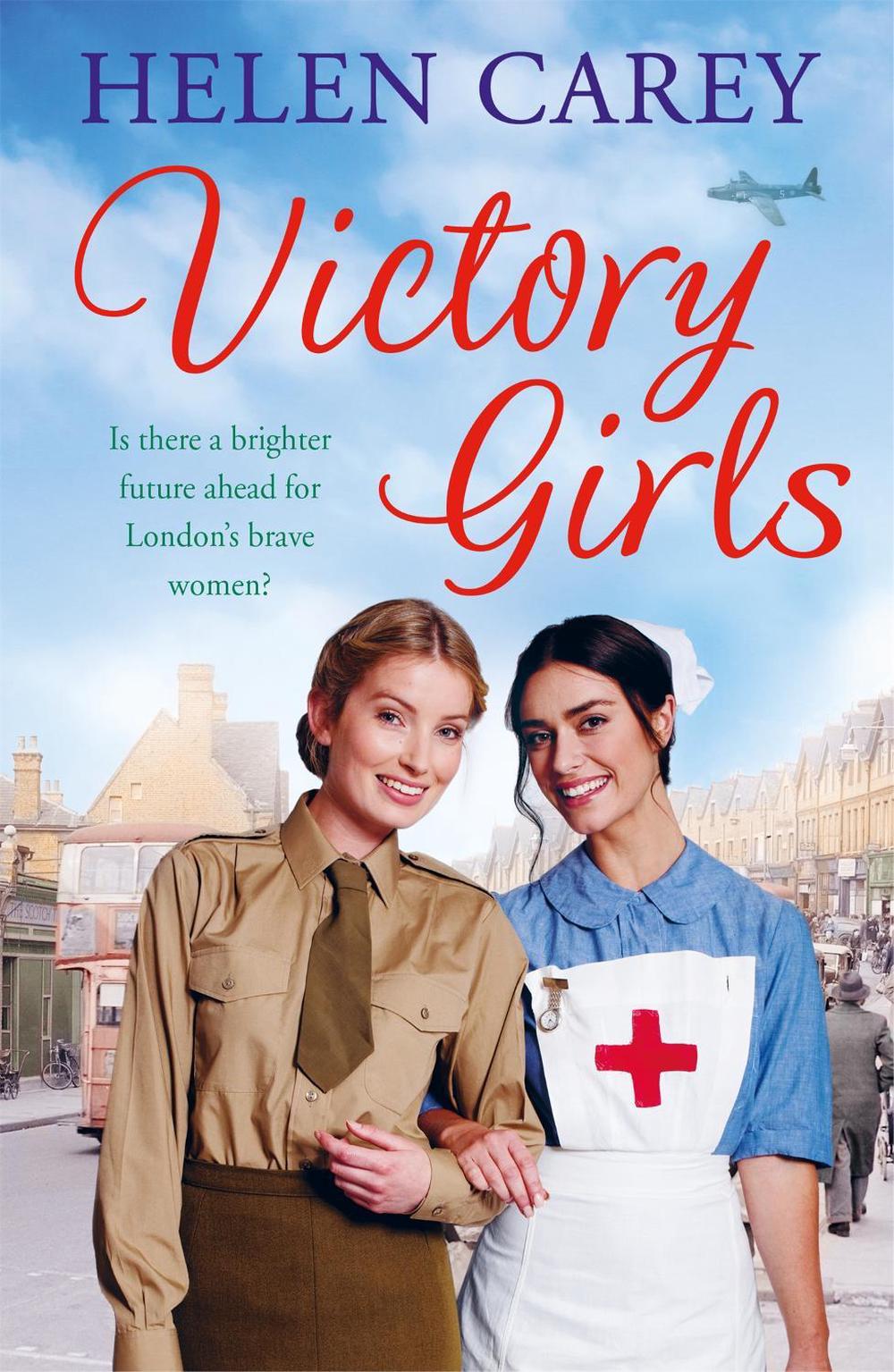 Victory Girls (Lavender Road 6) by Helen Carey - ISBN: 9781472231567