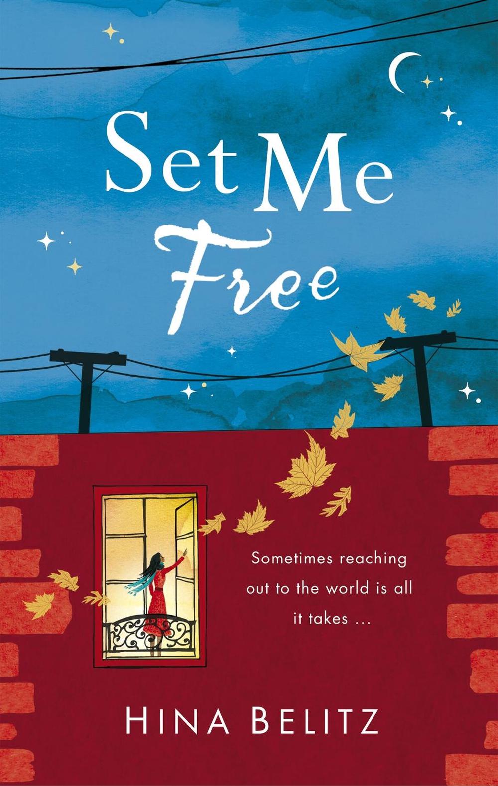 Set Me Free by Hina Belitz - ISBN: 9781472231598