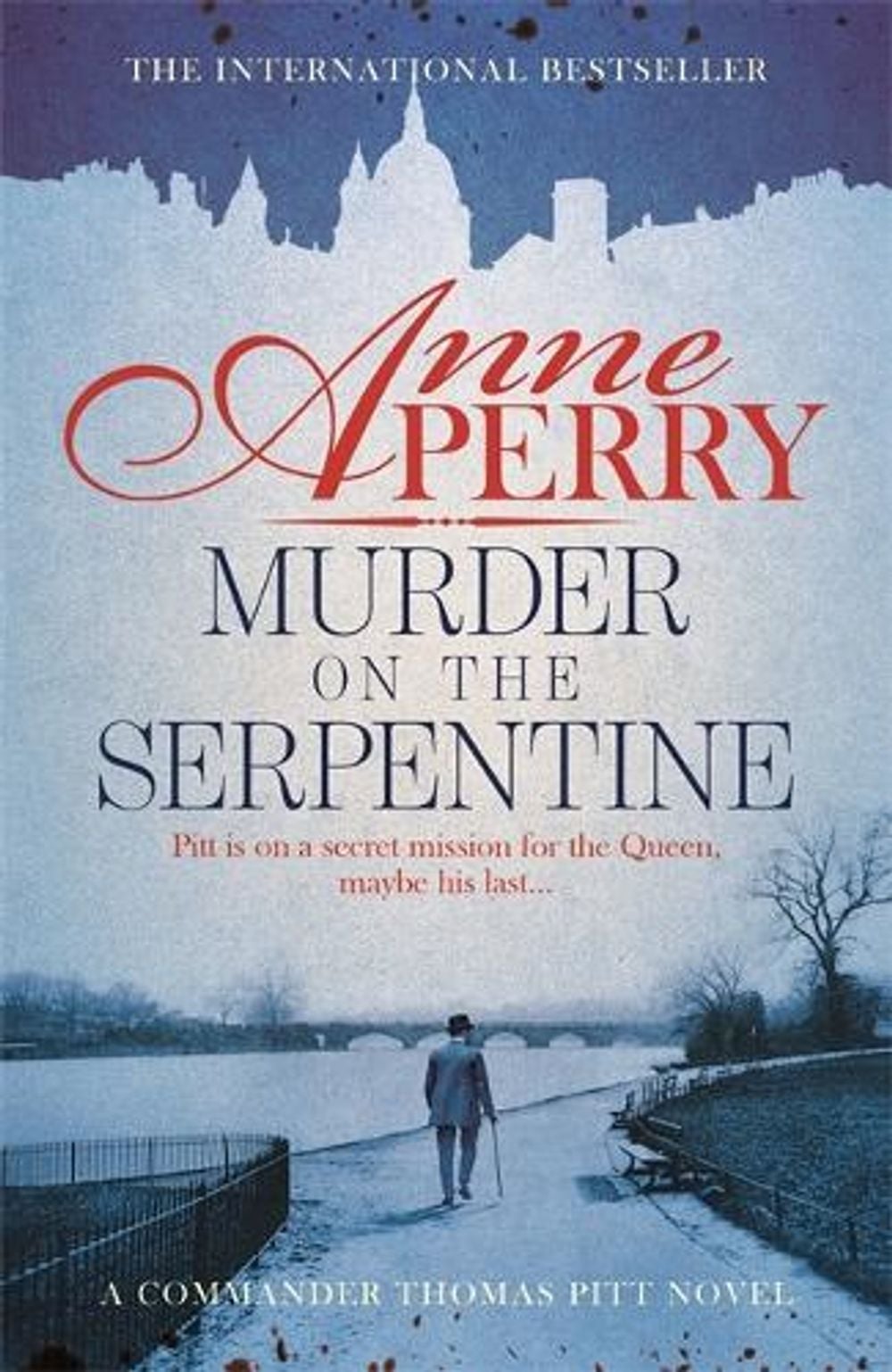 Murder on the Serpentine (Thomas Pitt Mystery, Book 32) by Anne Perry - ISBN: 9781472234087