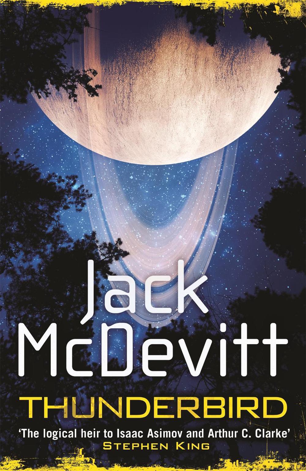 Thunderbird by Jack McDevitt - ISBN: 9781472234339