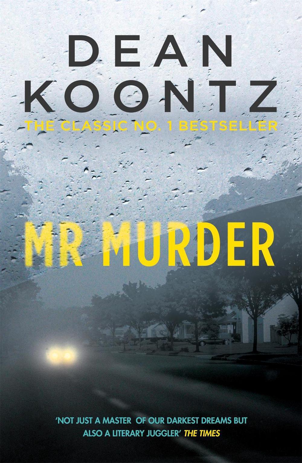 Mr Murder by Dean Koontz - ISBN: 9781472234605