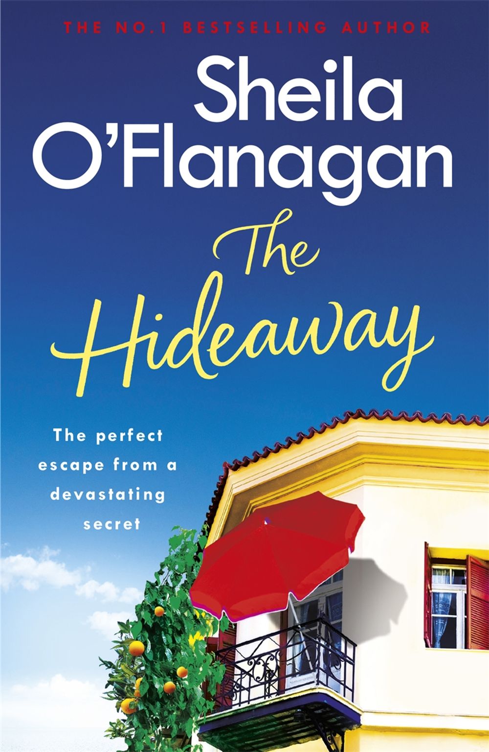 The Hideaway by Sheila O'Flanagan - ISBN: 9781472235398