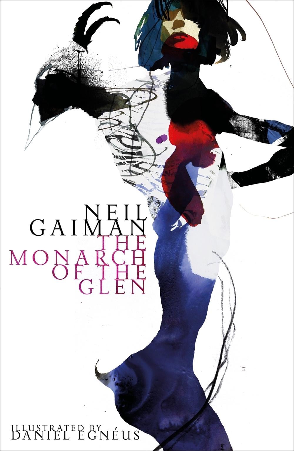 The Monarch of the Glen by Neil Gaiman - ISBN: 9781472235435
