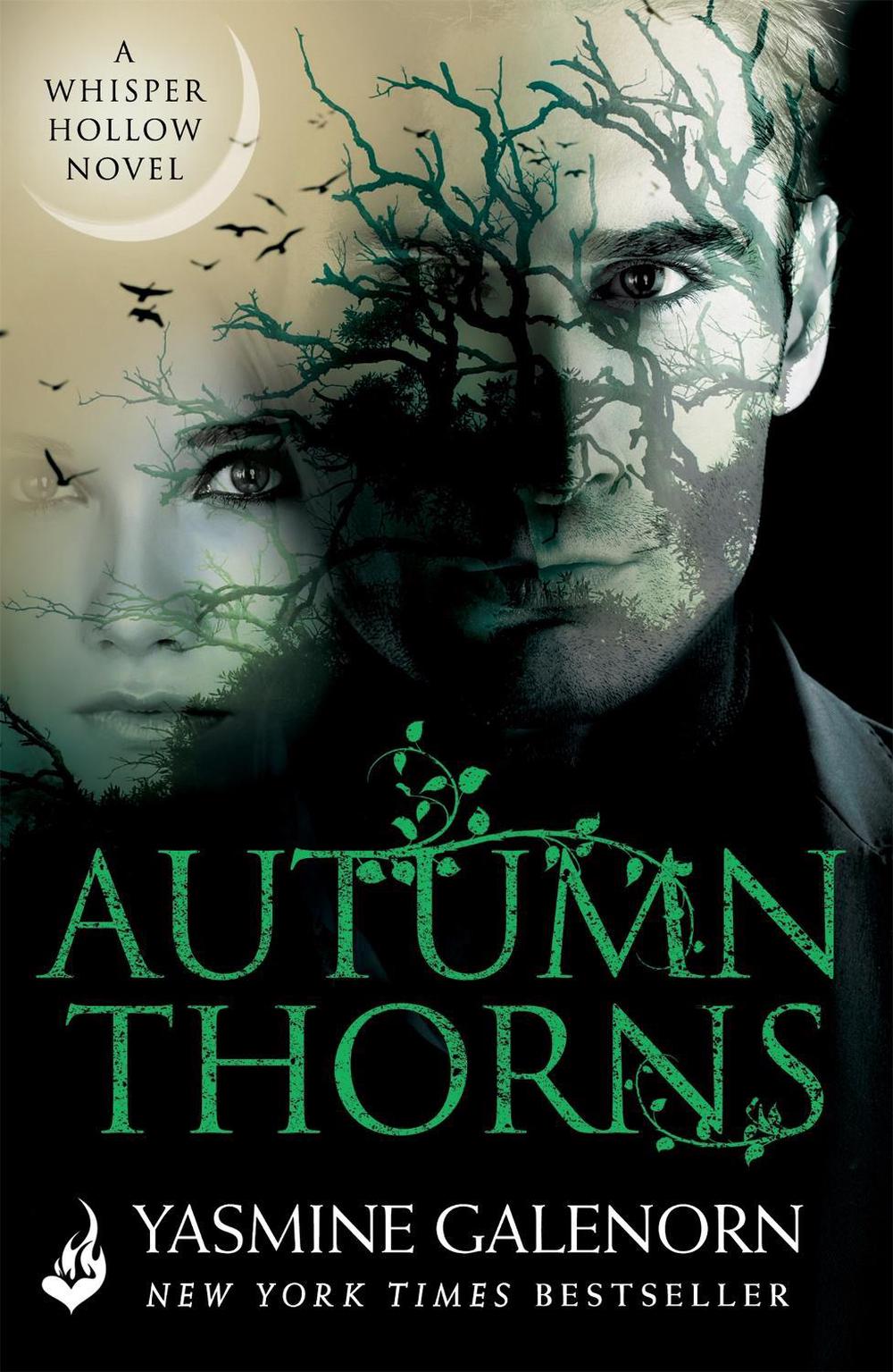 Autumn Thorns: Whisper Hollow 1 by Yasmine Galenorn - ISBN: 9781472236197
