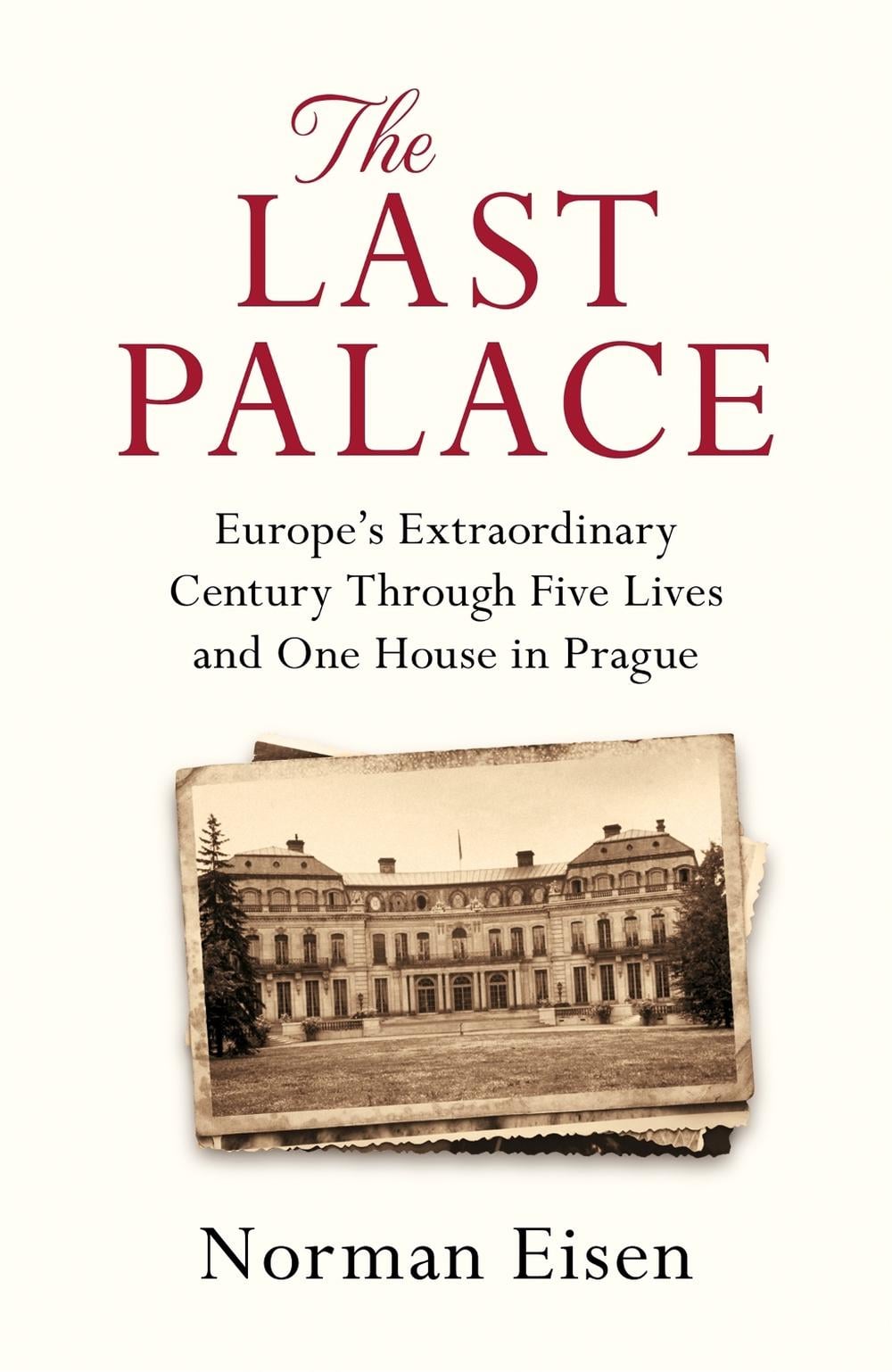 The Last Palace by Norman Eisen - ISBN: 9781472237309